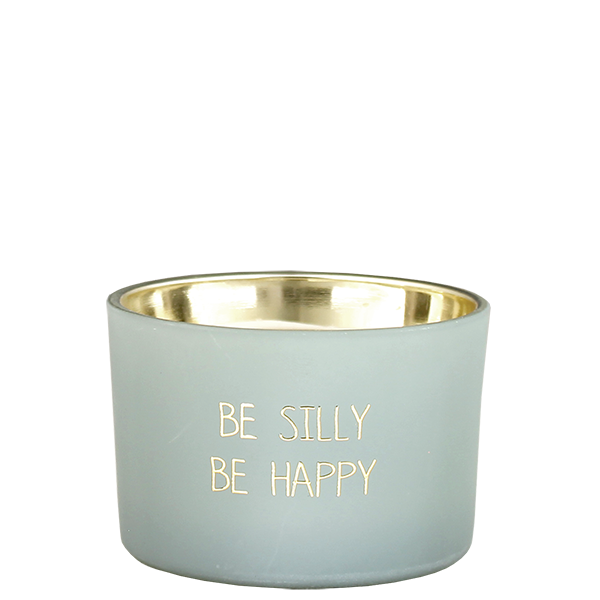 Duftkerze "BE SILLY BE HAPPY" - My Flame