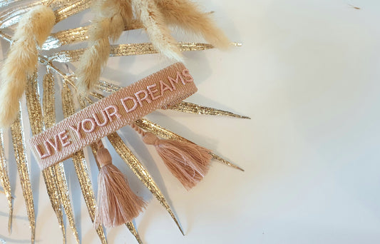 Armband - LIVE YOUR DREAMS