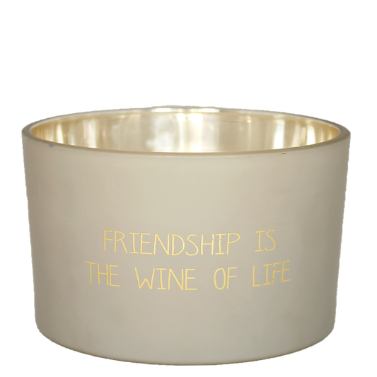 Duftkerze "FRIENDSHIP IS THE WINE OF LIFE" - My Flame